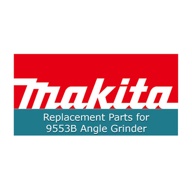 Makita Replacement Part for 9553B 4