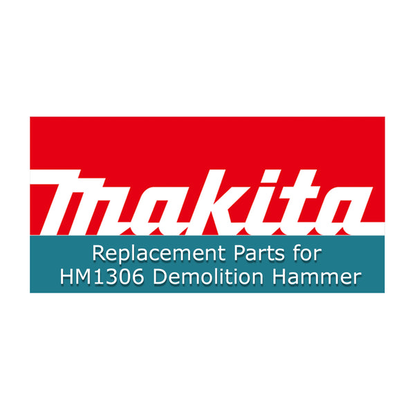 Makita Replacement Part for HM1306 Demolition Hammer