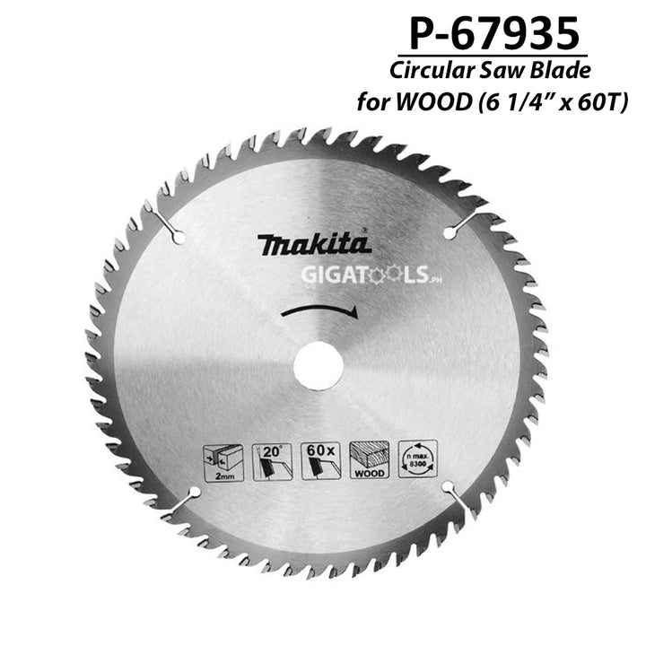 Makita P-67935 TCT Circular Saw Blade for Wood 165mm (6 1/4" x 60T) ( CIRSWBL ) - GIGATOOLS.PH