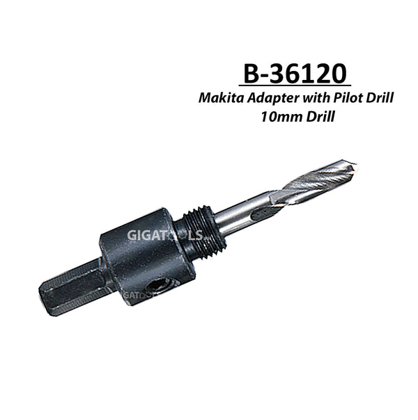 Makita B-36120 Adapter with HSS Pilot Drill for BiM holesaw for sheet metal ( for 10mm Drill )