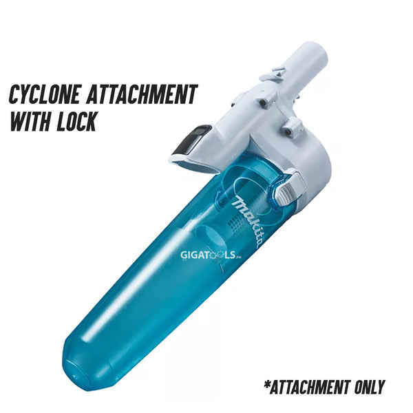 Makita 191D71-3 White Vacuum Cyclone Attachment with Lock for CL280FD / DCL281FZWX / CL001GZ05 / CL117D ( Attachment Only )