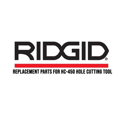Ridgid Replacement Parts for HC-450 Hole Cutting Tool