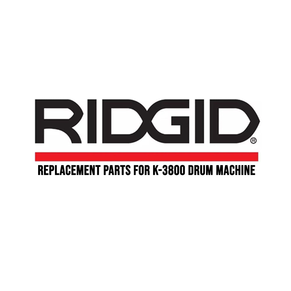 Ridgid Replacement Parts for K-3800 Drum Machine