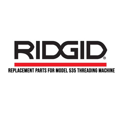 Ridgid Replacement Parts for Model 535 Threading Machine