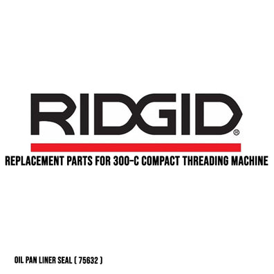 Ridgid Replacement Parts for 300–C Compact Threading Machine