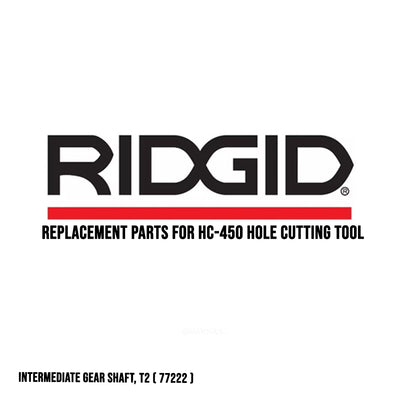 Ridgid Replacement Parts for HC-450 Hole Cutting Tool