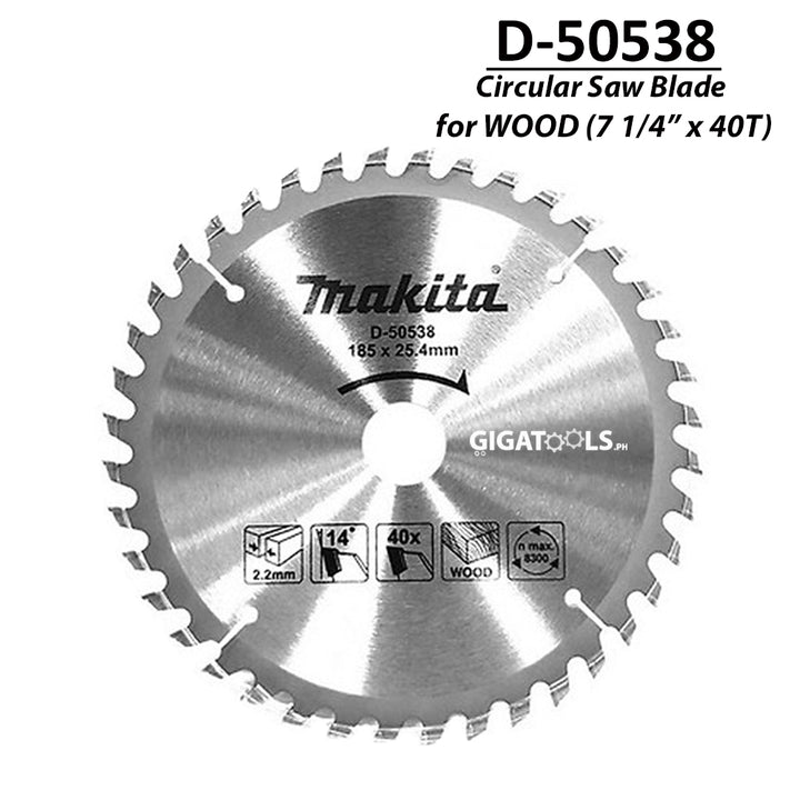 Makita D-50538 TCT Circular Saw Blade for Wood 185mm (7 1/4" x 40T) ( CIRSWBL ) - GIGATOOLS.PH